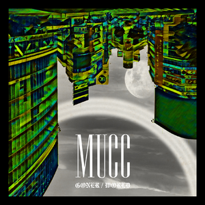 4577207-mucc_goner_world_%e9%80%9a%e5%b8%b8